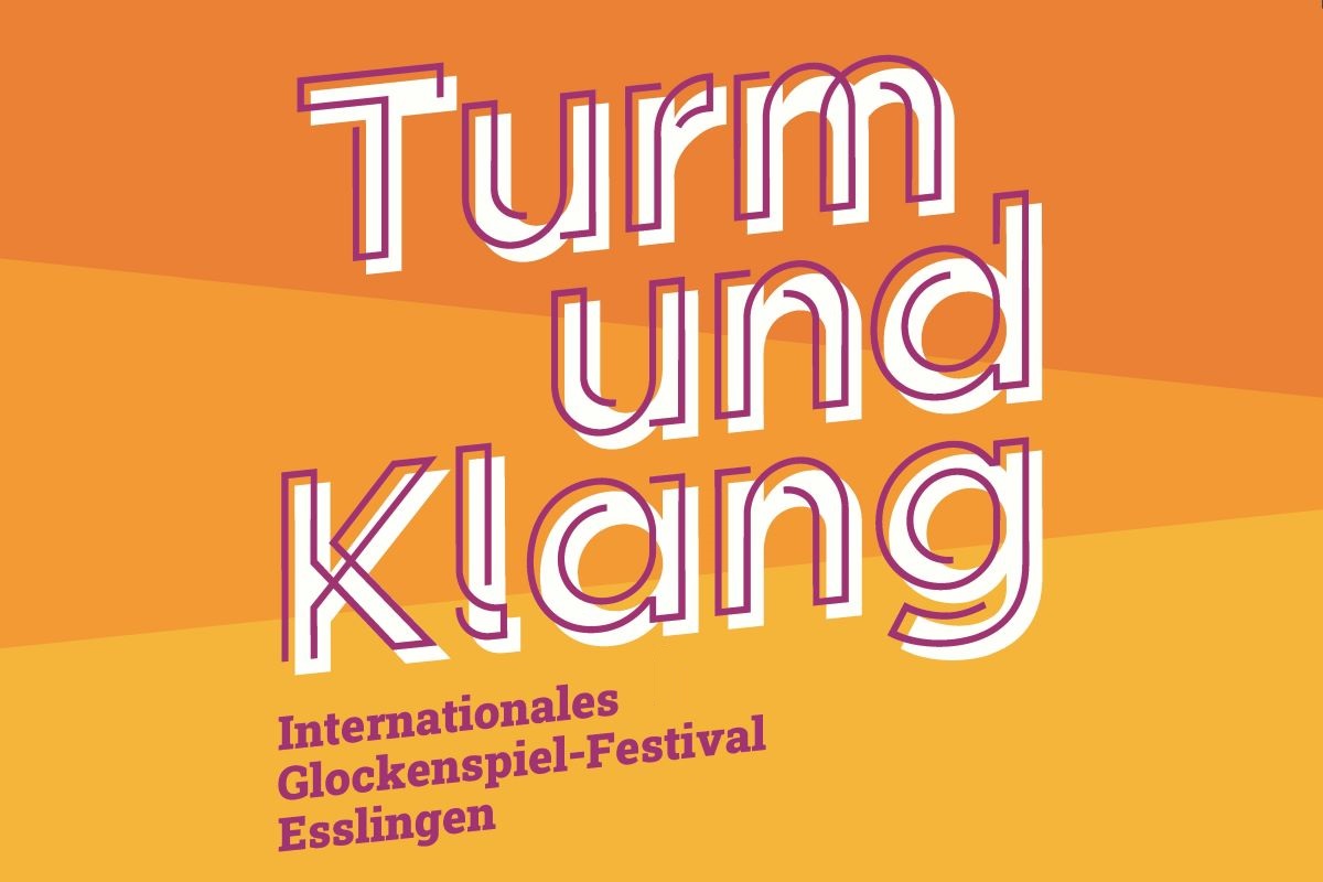 Turm und Klang · Internationales Glockenspiel-Festival Esslinge Wortmarke Turm und Klang - Internationales Glockenspiel-Festival Esslingen